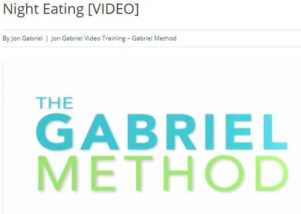 Free Night Eating Video Jon Gabriel