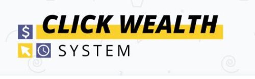 What is Click Wealth System About?