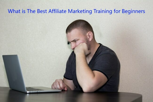 What is the Best Affiliate Marketing Training for Beginners