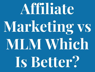 Affiliate Marketing vs MLM